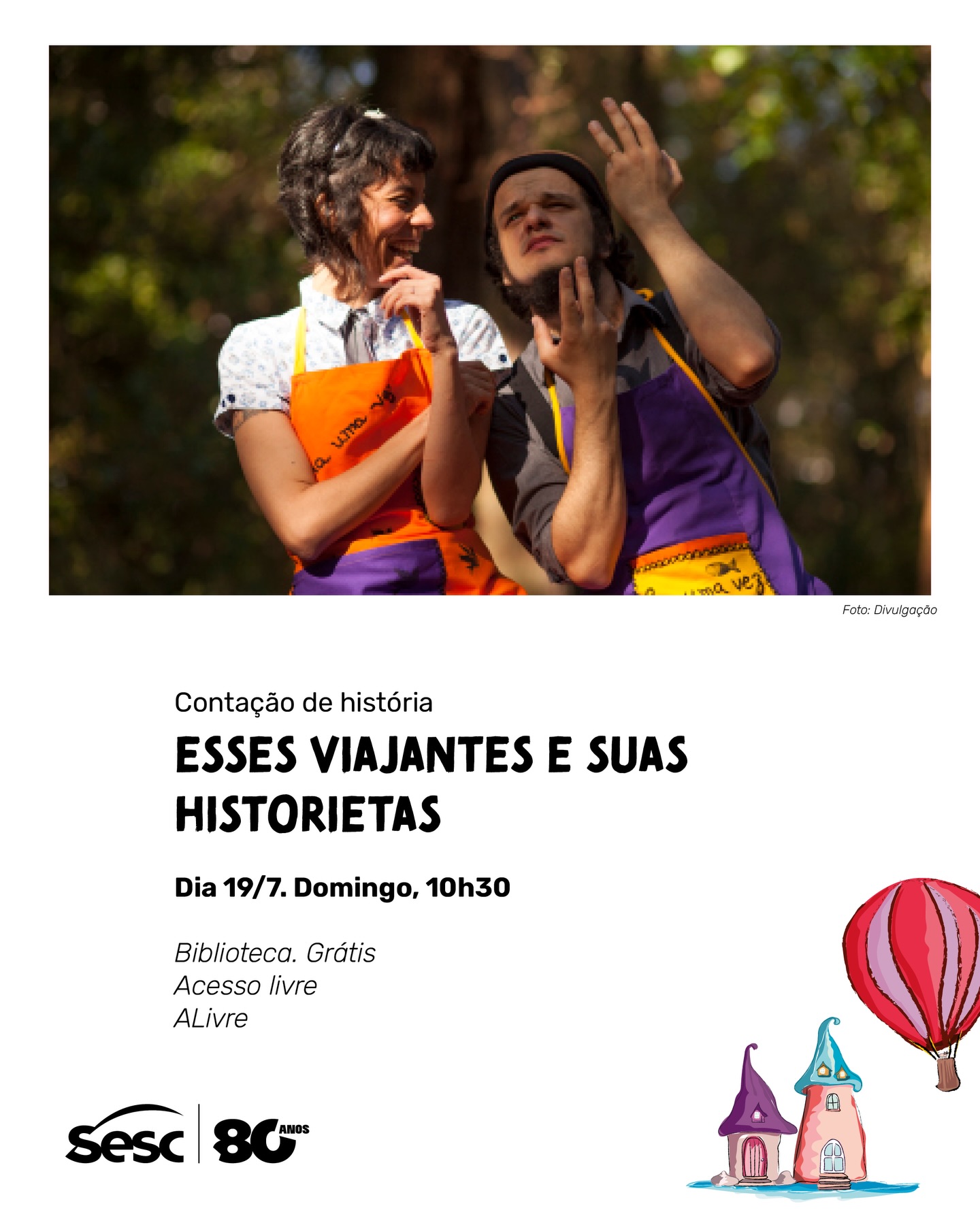 Esses viajantes e suas historietas