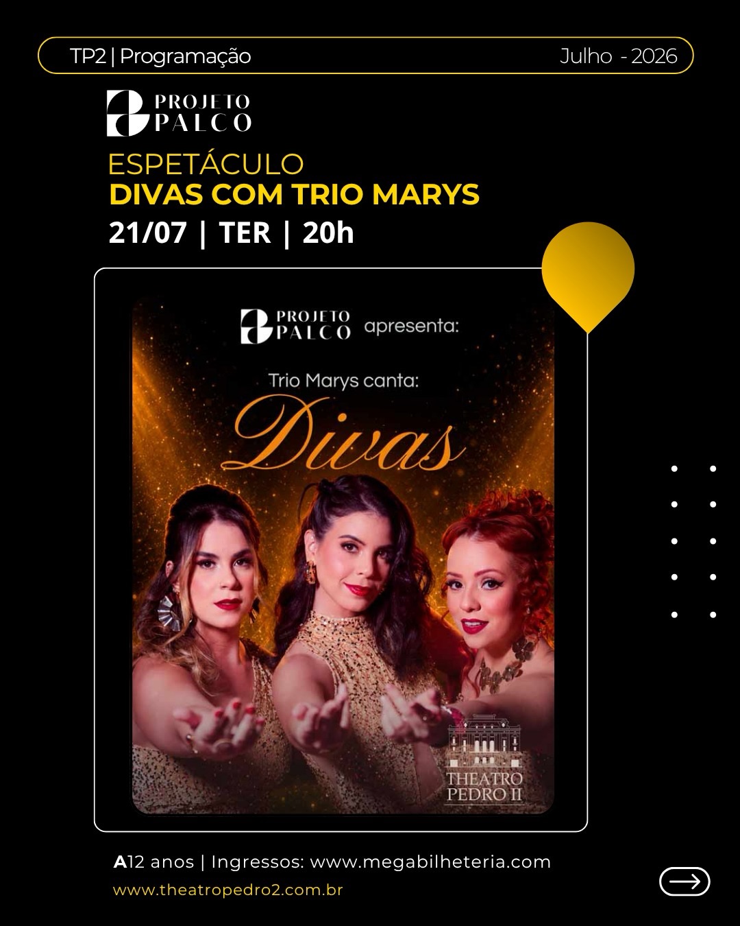 Espetáculo: Divas com Trio Marys